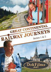 BBC: Большое железнодорожное путешествие по континенту