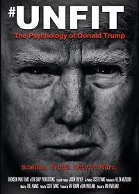 Непригодный: Психология Дональда Трампа