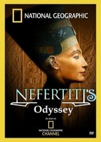 National Geographic. Одиссея Нефертити
