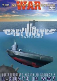 Серые волки. Немецкие подводные лодки 1939-1945