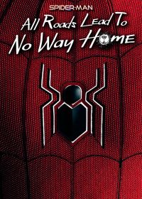 Человек-паук: Все дороги ведут в никуда