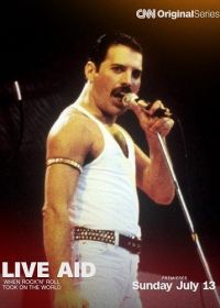 Live Aid: Рок-н-ролл во имя мира