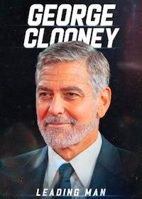 Джордж Клуни: Ведущий актер Голливуда