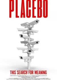 Placebo: Эти поиски смысла
