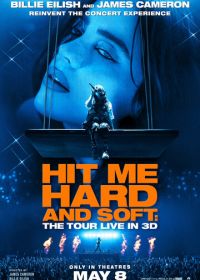 Билли Айлиш: Тур «Hit Me Hard and Soft»